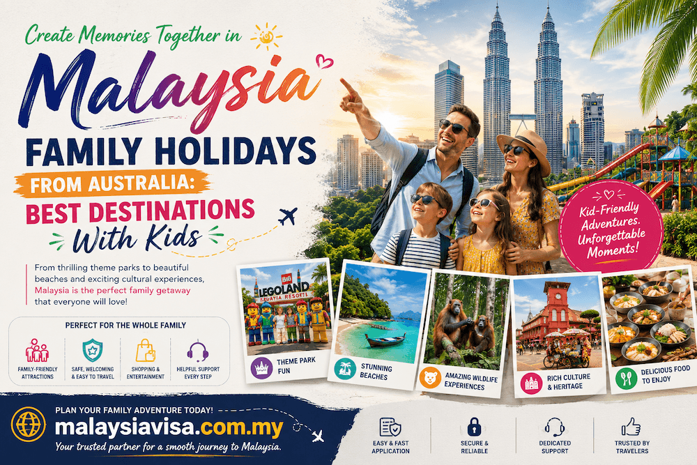 Malaysia Family Holidays From Australia: Best Destinations With Kids - Travel Guide